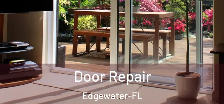  Door Repair Edgewater-FL
